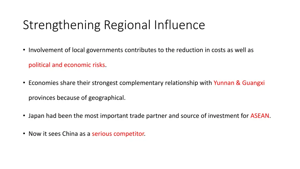 strengthening regional influence