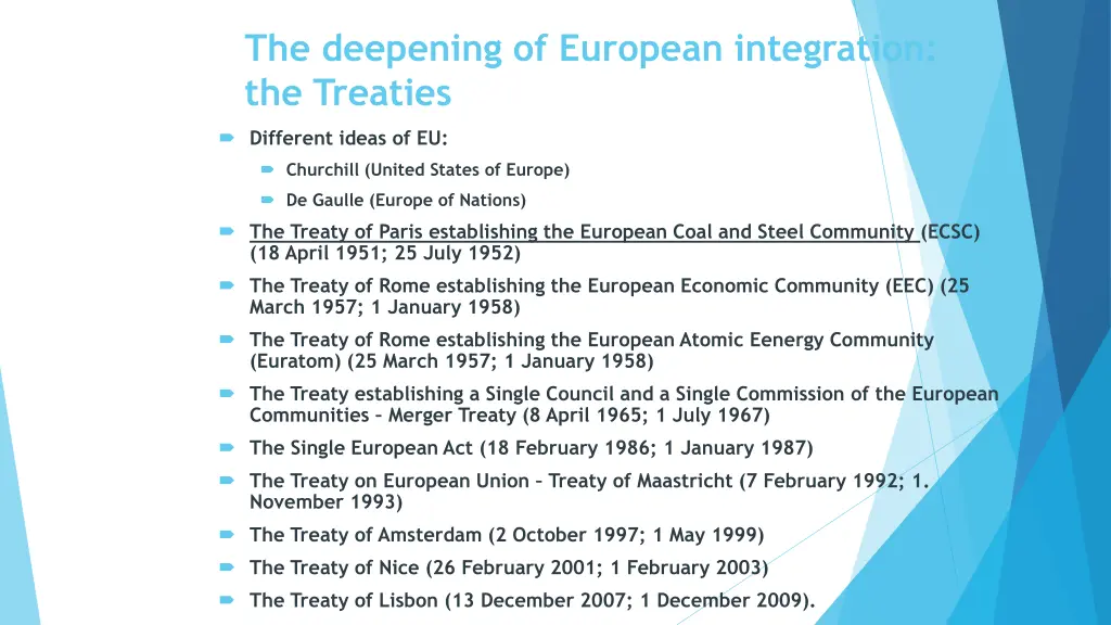 the deepening of european integration the treaties