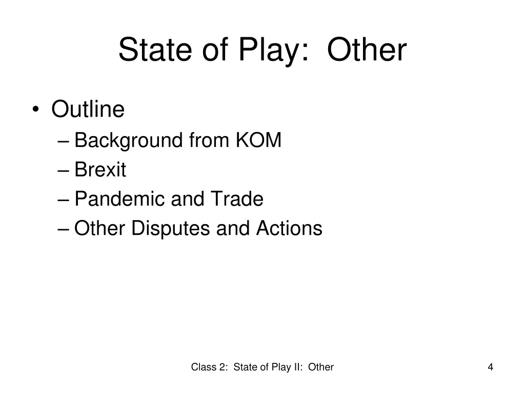 state of play other