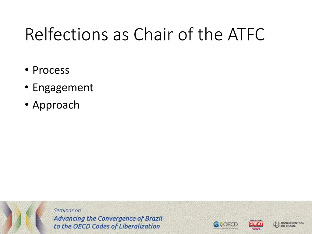 relfections as chair of the atfc