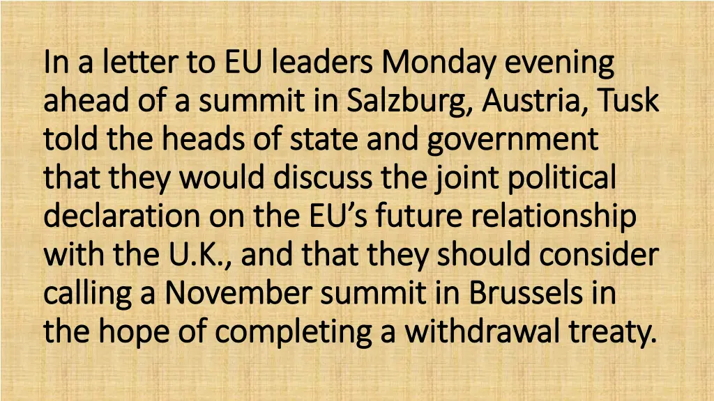 in a letter to eu leaders monday evening