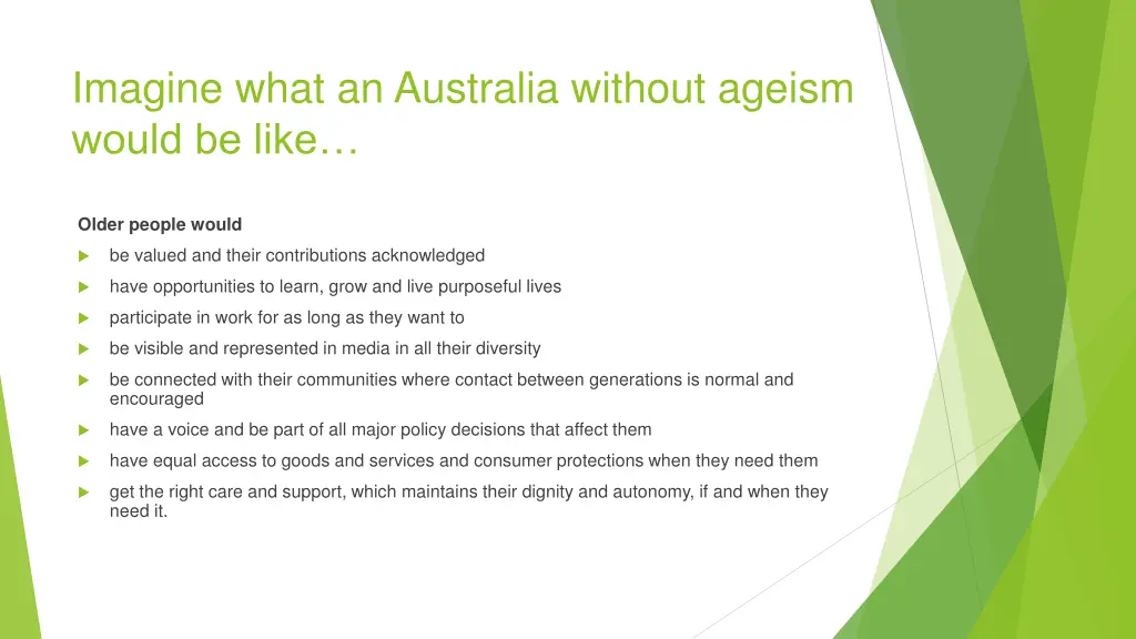 imagine what an australia without ageism would