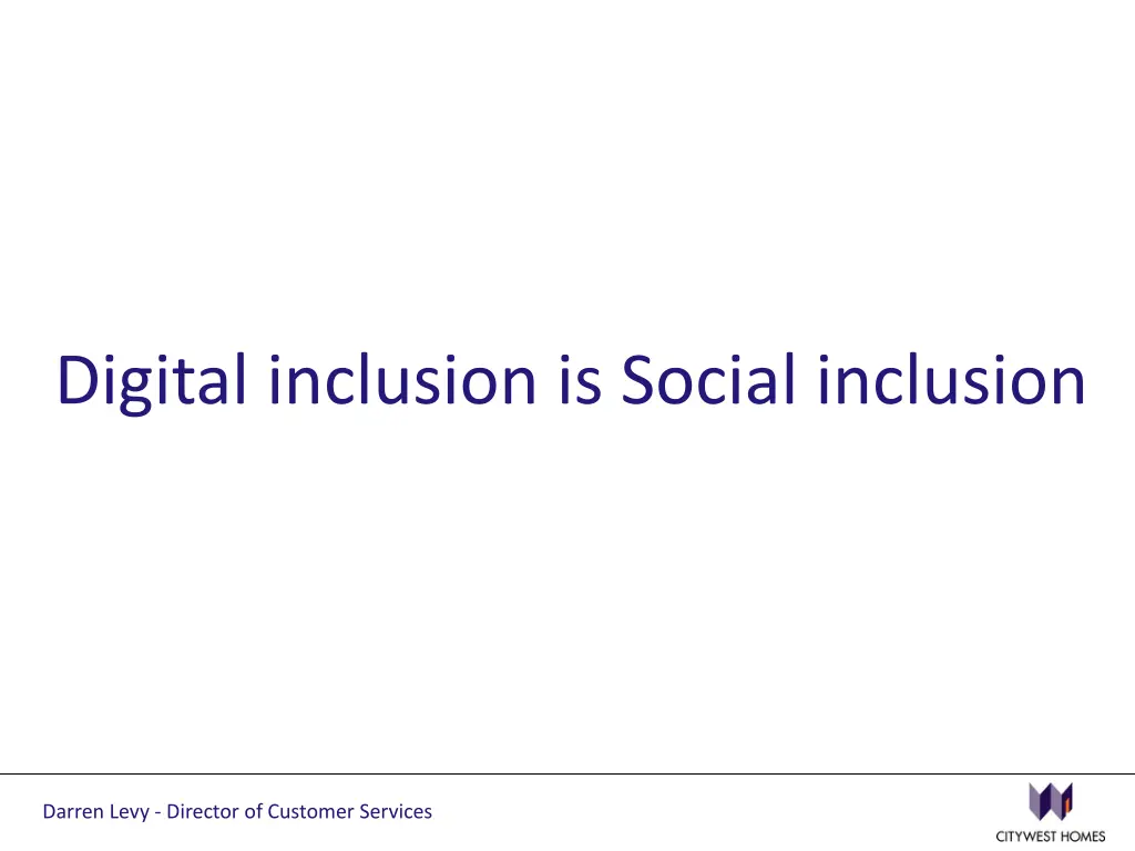 digital inclusion is social inclusion