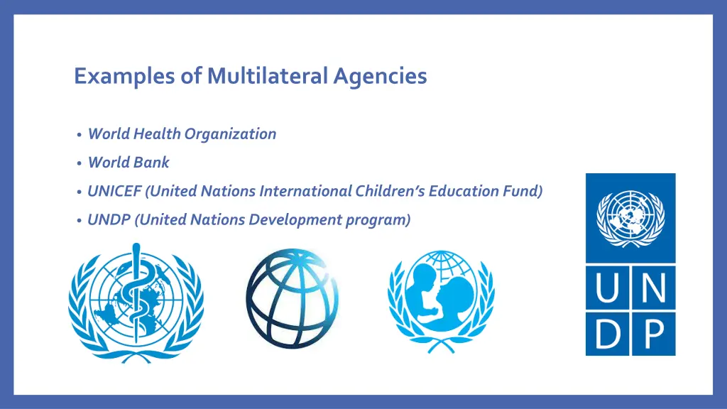 examples of multilateral agencies