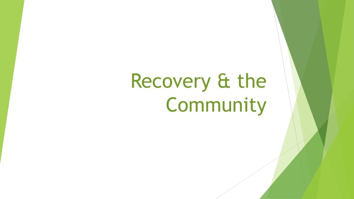 recovery the community