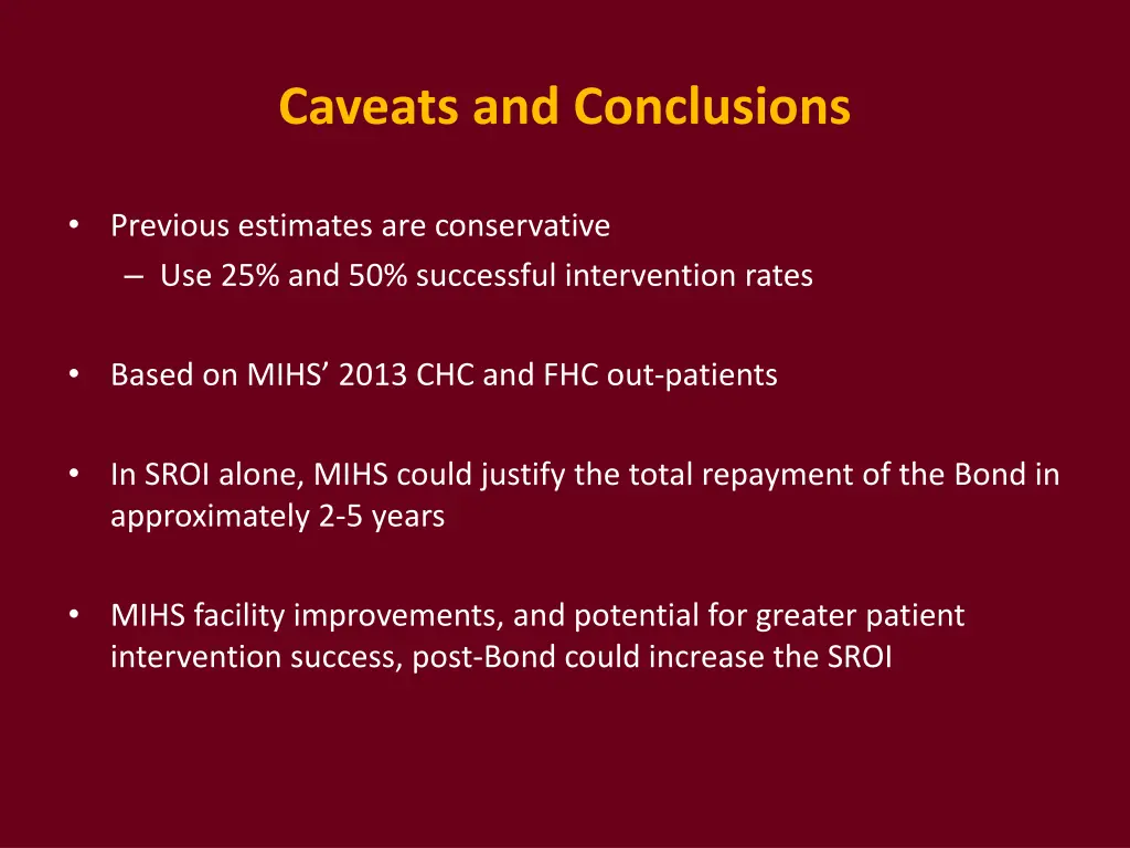 caveats and conclusions