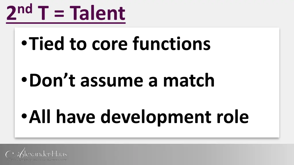 2 nd t talent tied to core functions