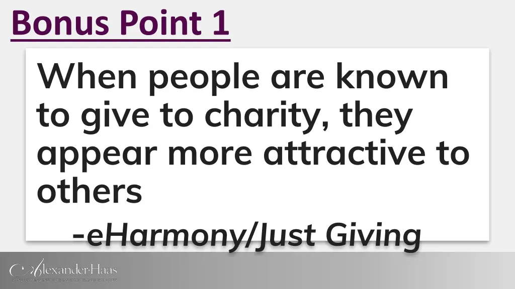 bonus point 1 when people are known to give