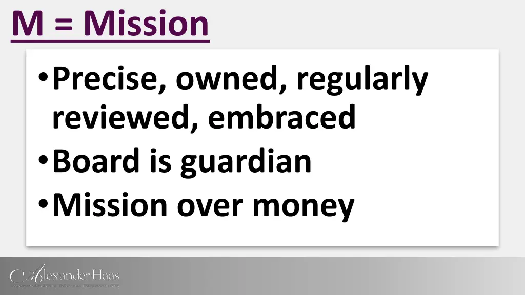 m mission precise owned regularly reviewed