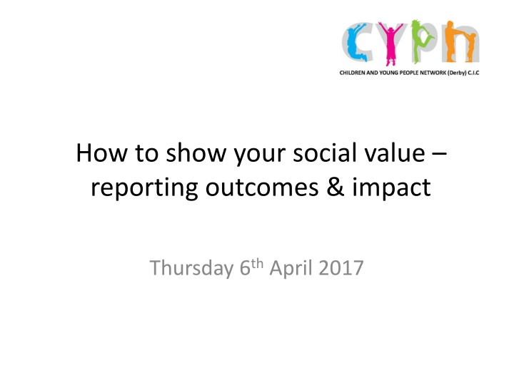 how to show your social value reporting outcomes