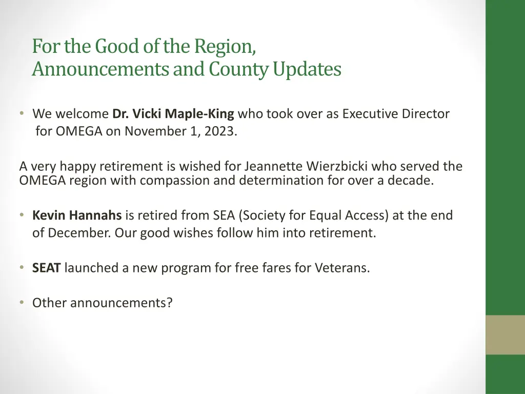 for the good of the region announcements