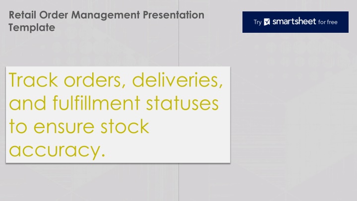 retail order management presentation template