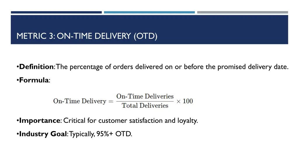metric 3 on time delivery otd