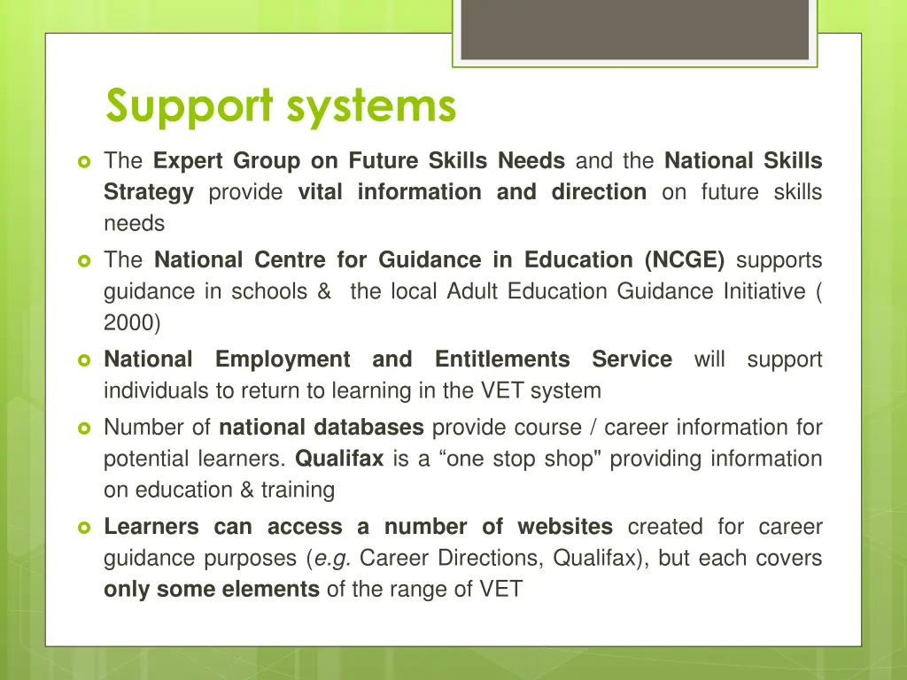 support systems