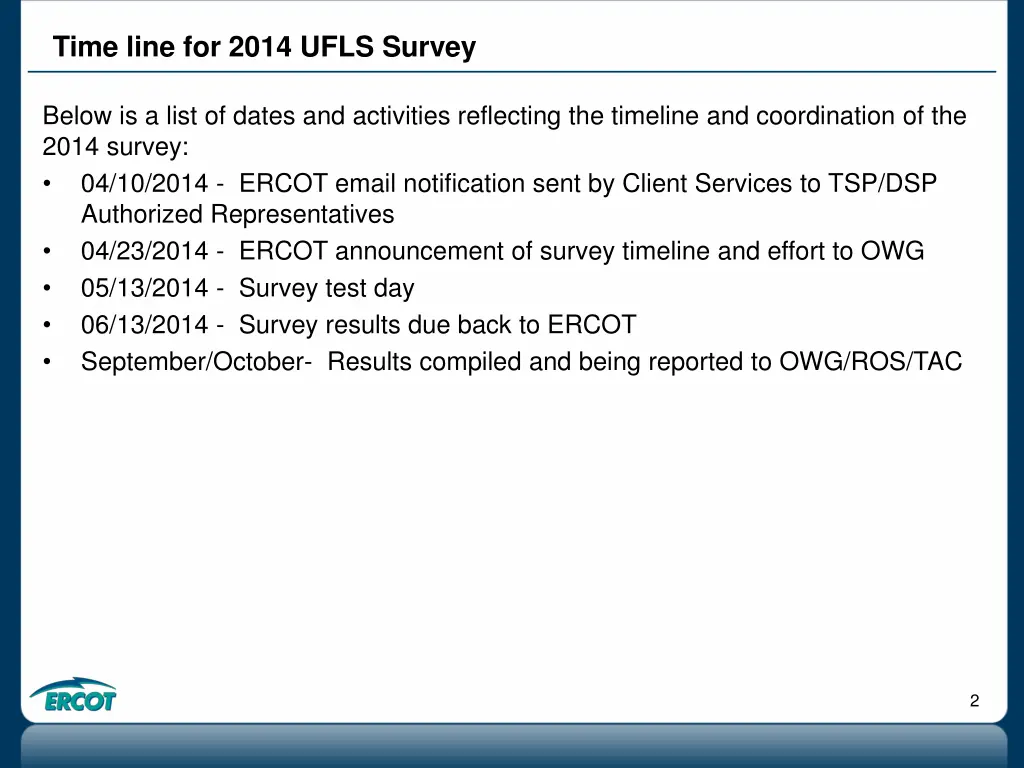 time line for 2014 ufls survey