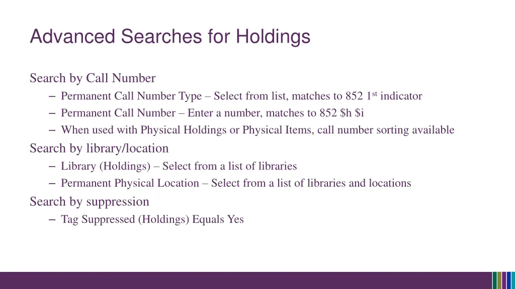 advanced searches for holdings