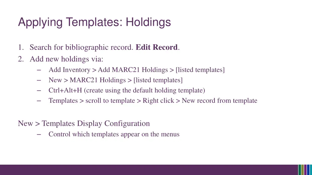 applying templates holdings