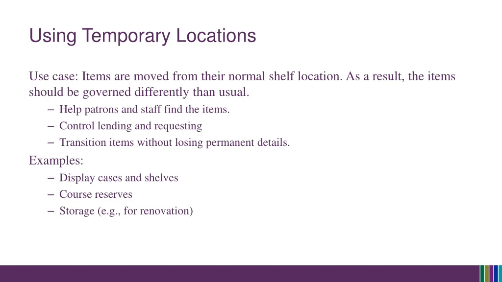 using temporary locations