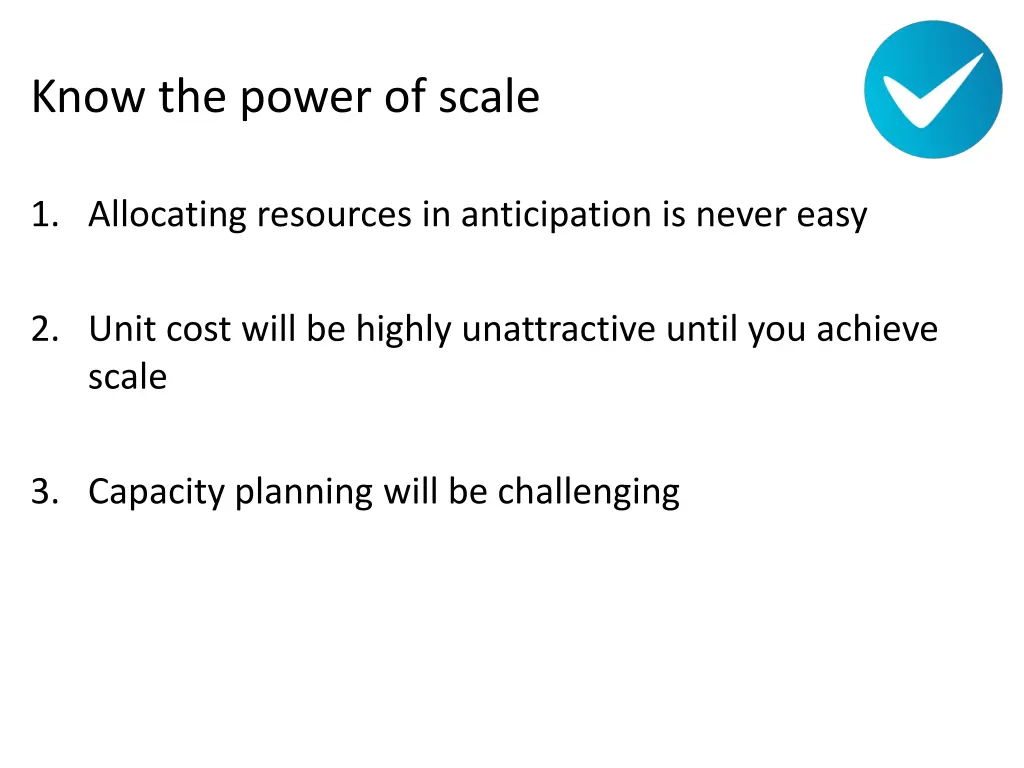 know the power of scale