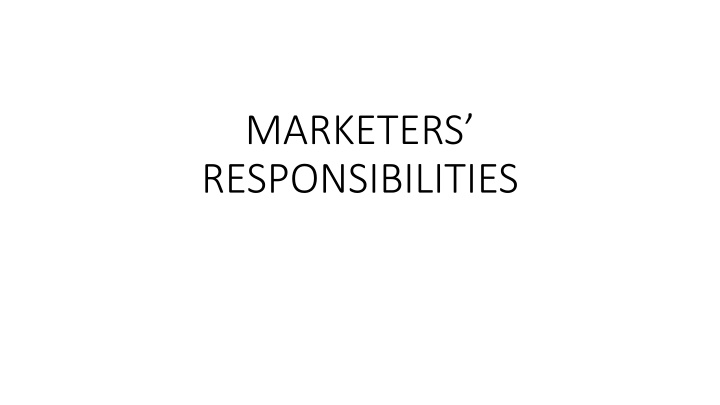 marketers responsibilities
