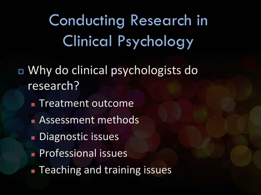 conducting research in clinical psychology
