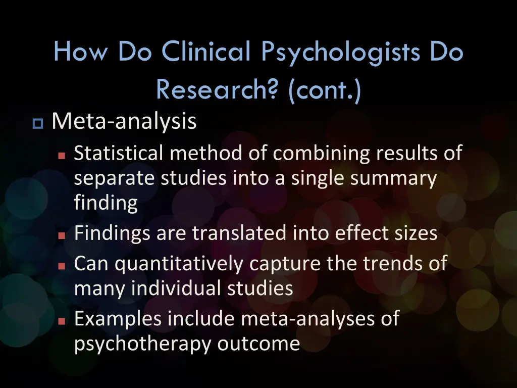 how do clinical psychologists do research cont 5