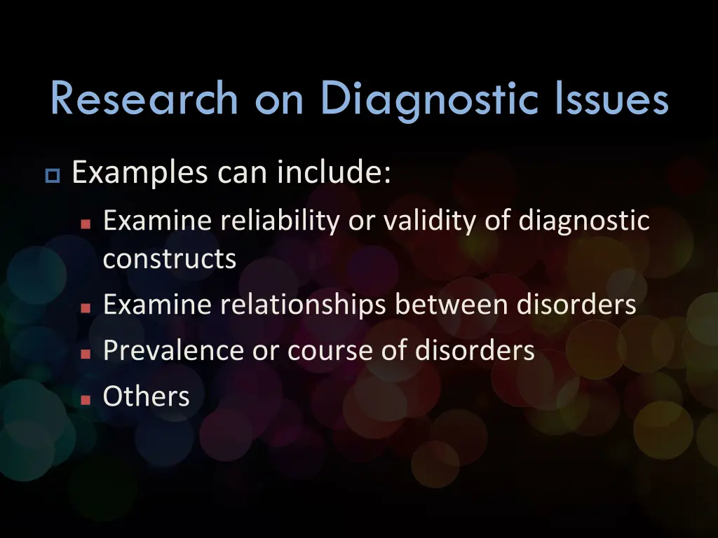 research on diagnostic issues