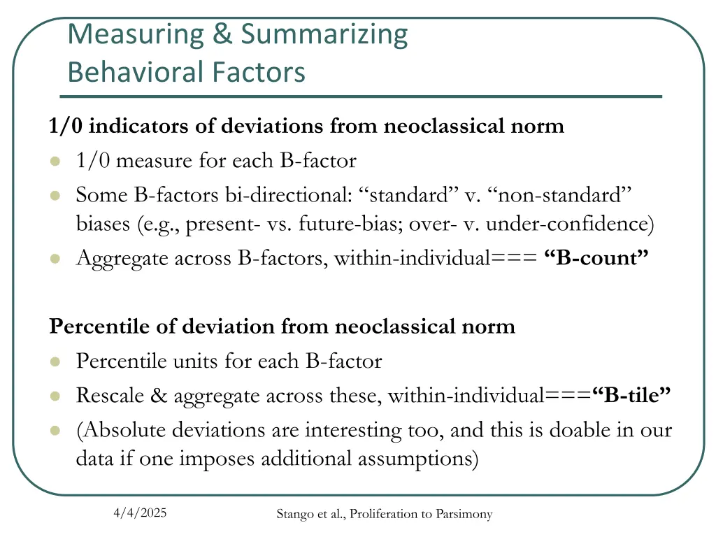 measuring summarizing behavioral factors