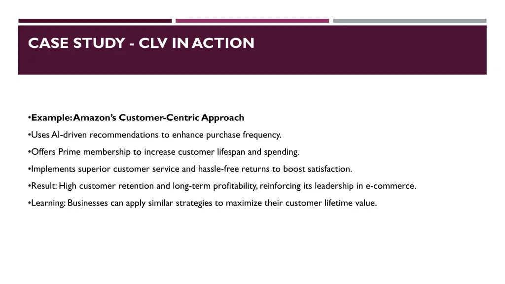 case study clv in action