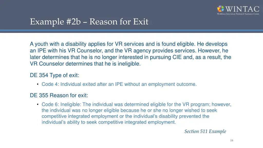 example 2b reason for exit