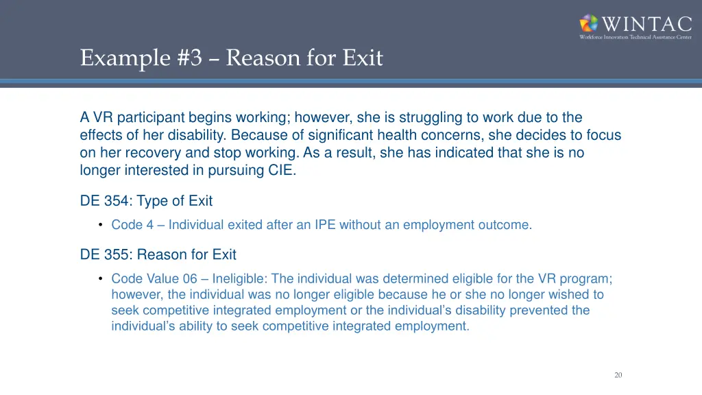 example 3 reason for exit