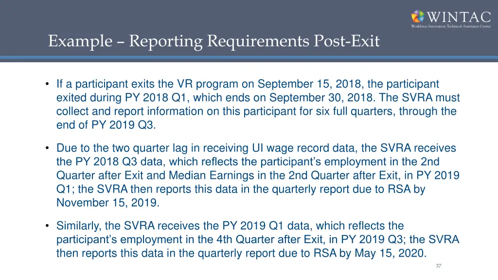 example reporting requirements post exit