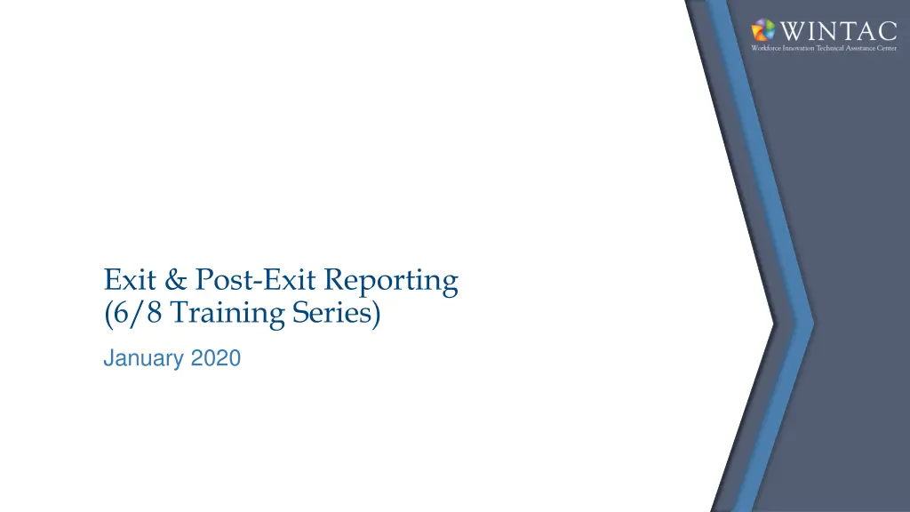 exit post exit reporting 6 8 training series