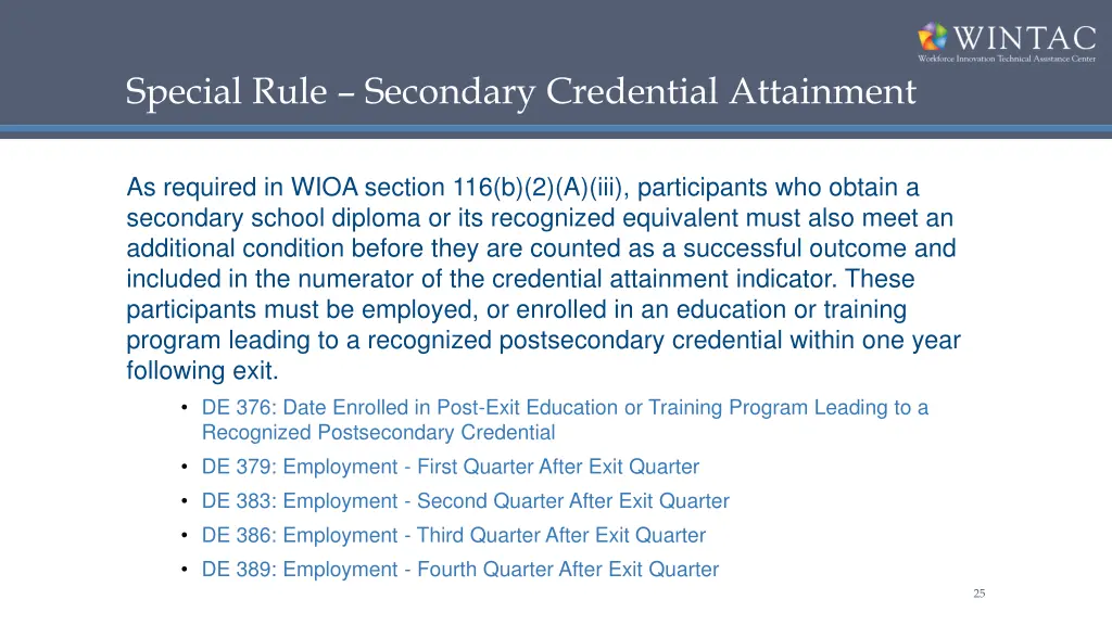 special rule secondary credential attainment