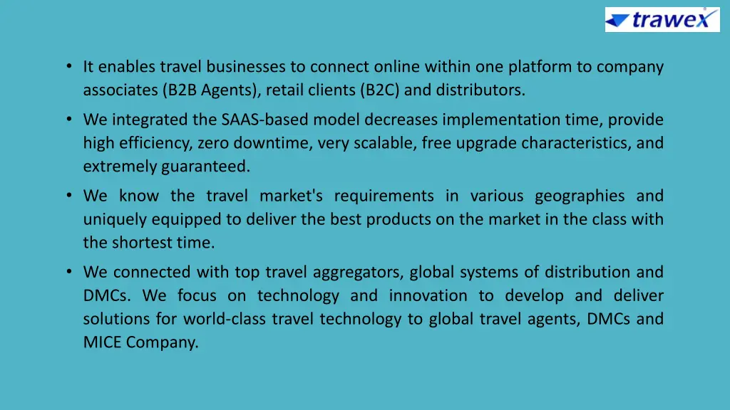 it enables travel businesses to connect online