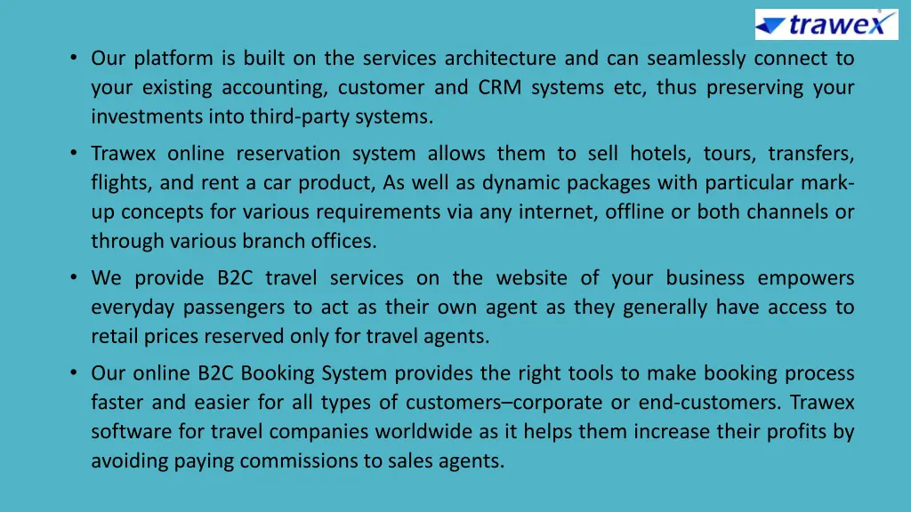 our platform is built on the services
