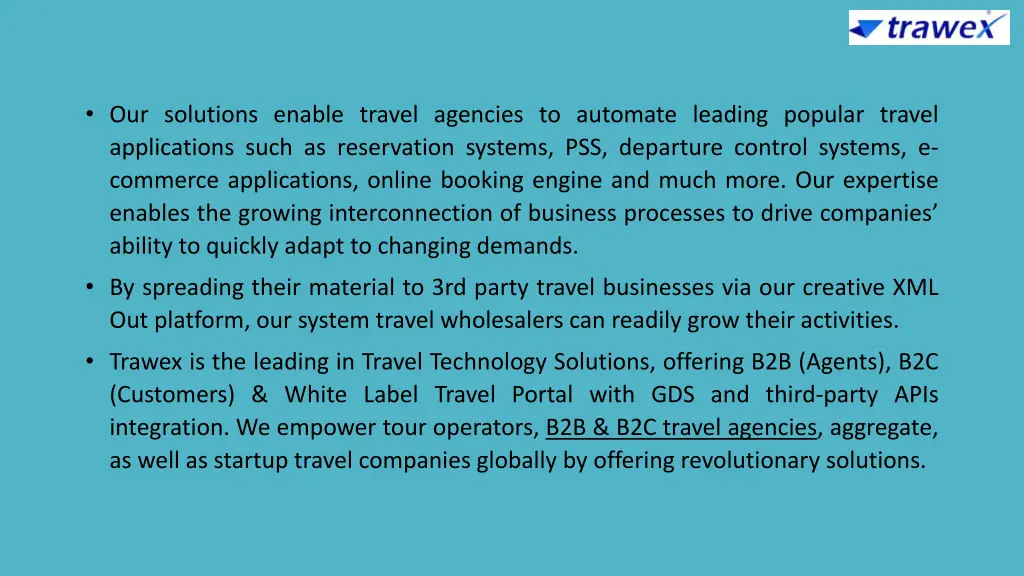 our solutions enable travel agencies to automate