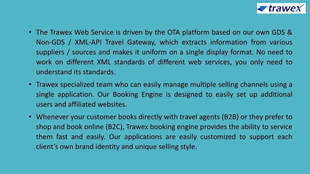 the trawex web service is driven