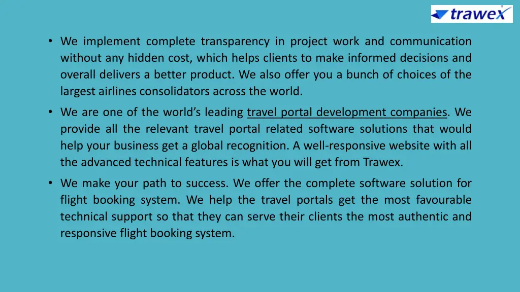 we implement complete transparency in project