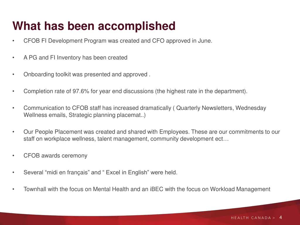 what has been accomplished