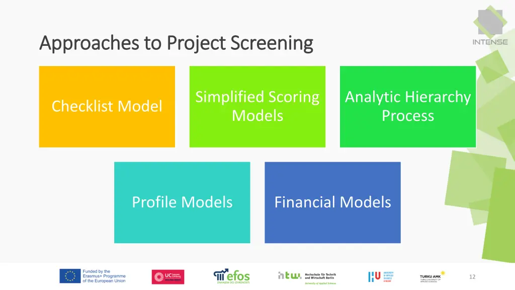 approaches to project screening approaches