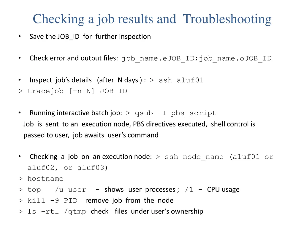checking a job results and troubleshooting
