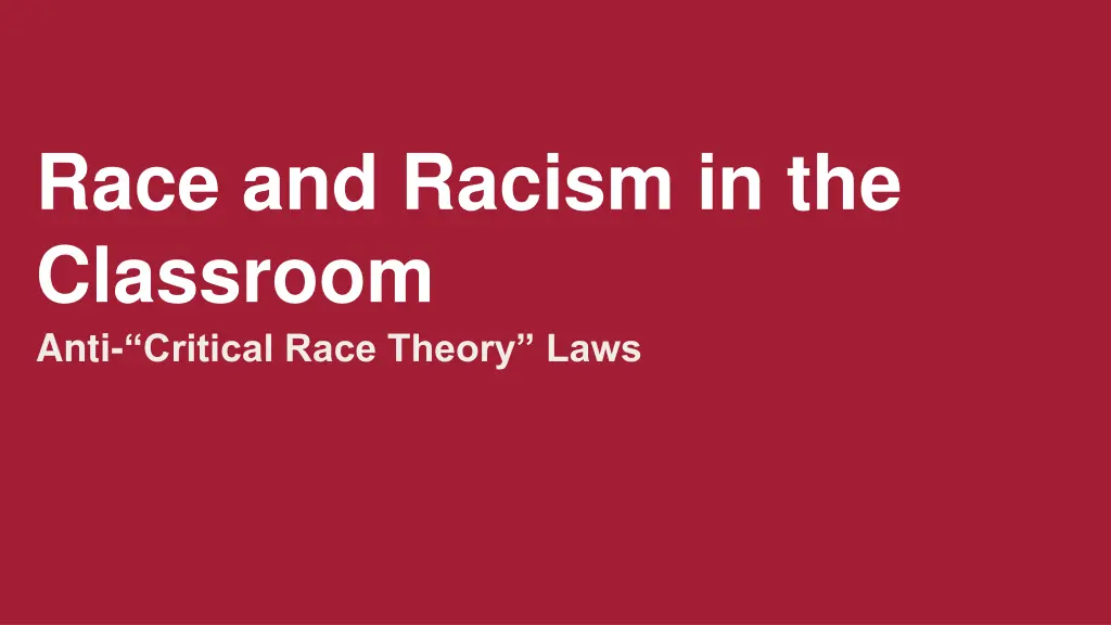 race and racism in the classroom anti critical