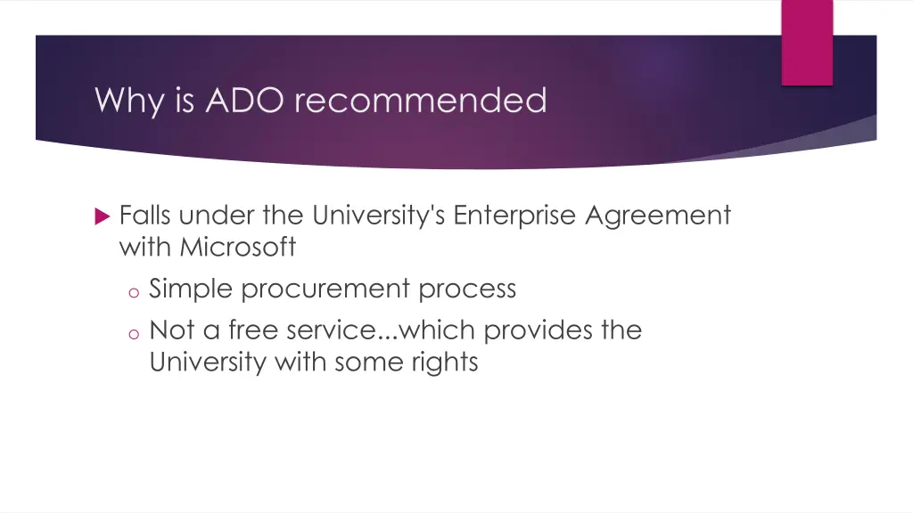 why is ado recommended