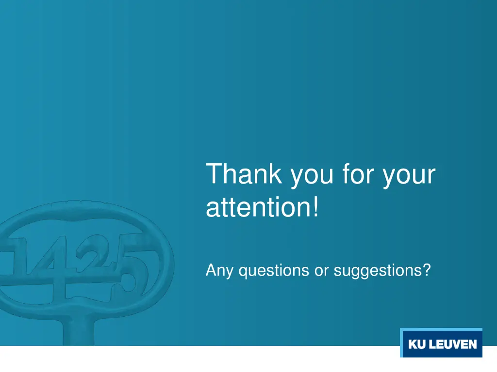thank you for your attention