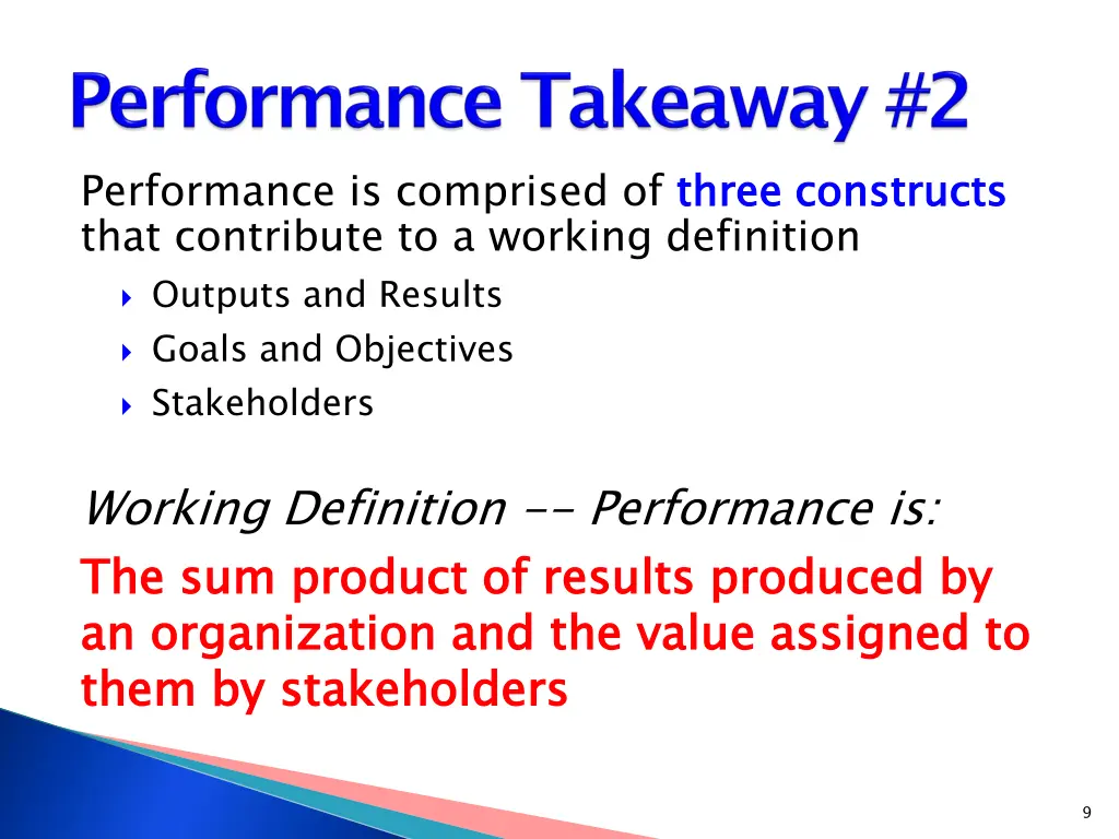 performance is comprised of three constructs that
