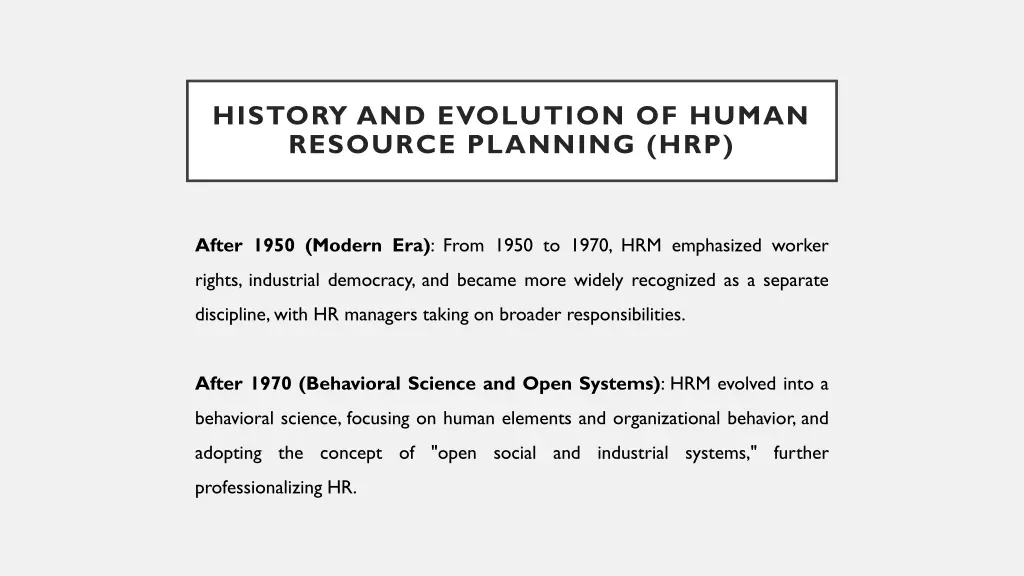 history and evolution of human resource planning 2