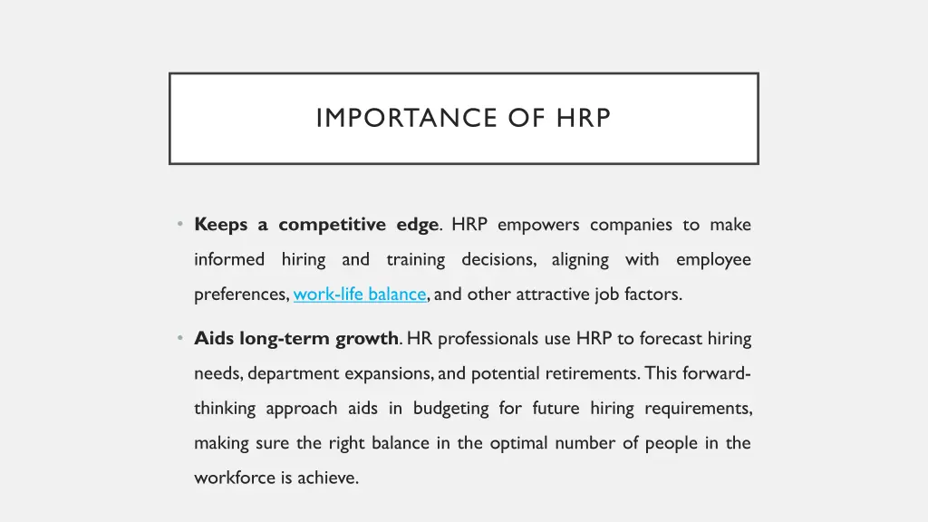 importance of hrp 1