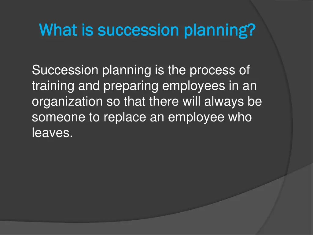 what is succession planning what is succession