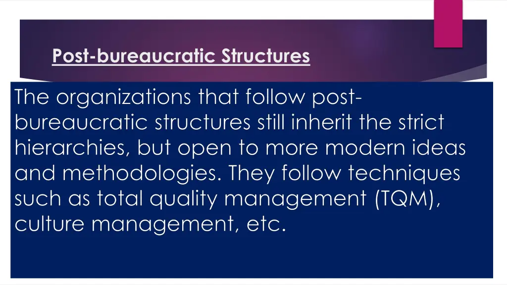 post bureaucratic structures